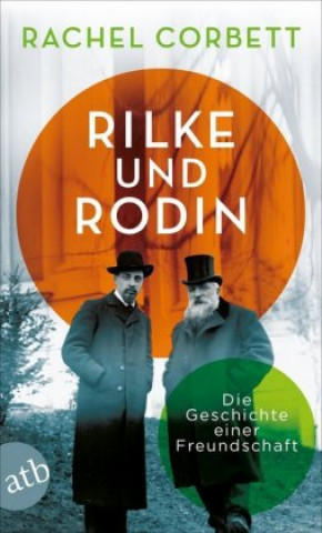 Carte Rilke und Rodin Rachel Corbett