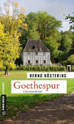 Książka Goethespur Bernd Köstering