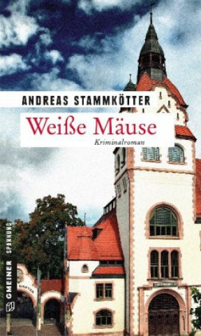 Libro Weiße Mäuse Andreas Stammkötter