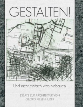 Buch GESTALTEN! Georg Riesenhuber
