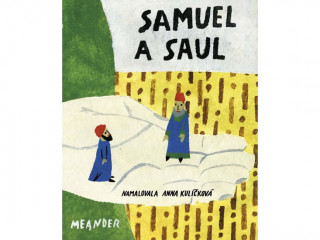 Könyv Samuel a Saul Ivana Pecháčková