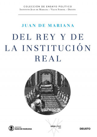 Kniha DEL REY Y DE LA INSTITUCION REAL JUAN DE MARIANA