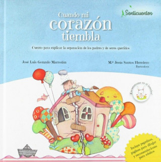 Book CUANDO MI CORAZÓN TIEMBLA JOSE LUIS GONZALO