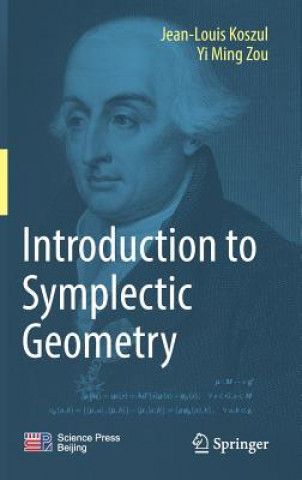 Carte Introduction to Symplectic Geometry Jean-Louis Koszul