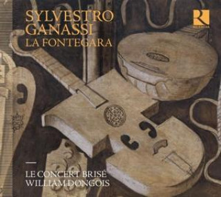 Hanganyagok Sylvestro Ganassi-La Fontegara William/Le Concert Bris Dongois