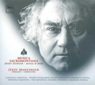 Audio Missa D-Dur Maksymiuk/Sinfonia Varsovia/Camerata Silesia