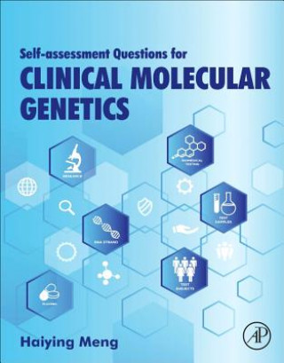 Könyv Self-assessment Questions for Clinical Molecular Genetics Haiying Meng