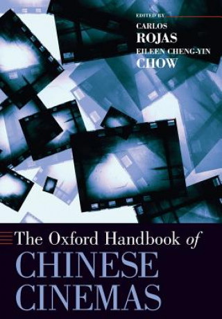 Buch Oxford Handbook of Chinese Cinemas Carlos Rojas