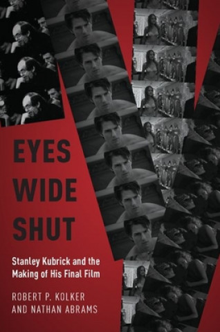 Kniha Eyes Wide Shut Robert P. Kolker