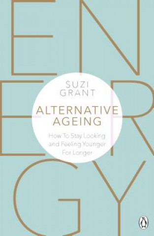 Kniha Alternative Ageing Suzi Grant