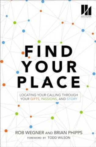 Könyv Find Your Place Rob Wegner