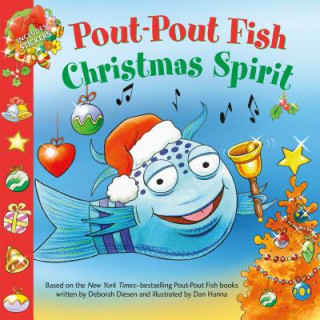 Kniha Pout-Pout Fish: Christmas Spirit Dan Hanna
