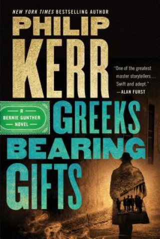 Książka Greeks Bearing Gifts Philip Kerr