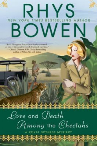 Kniha Love And Death Among The Cheetahs Rhys Bowen