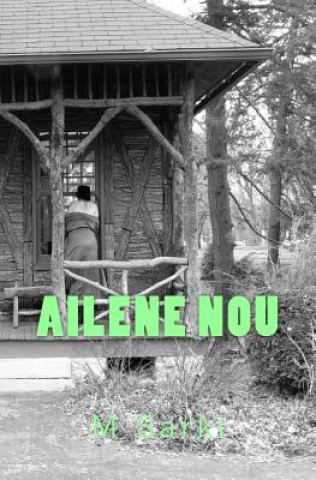Kniha Ailene Nou M Sarki
