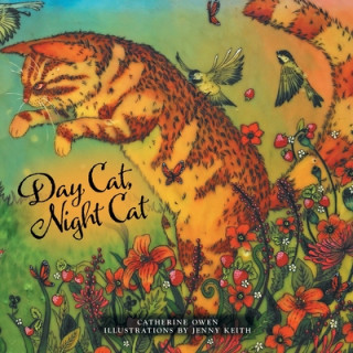 Kniha Day Cat, Night Cat Catherine Owen