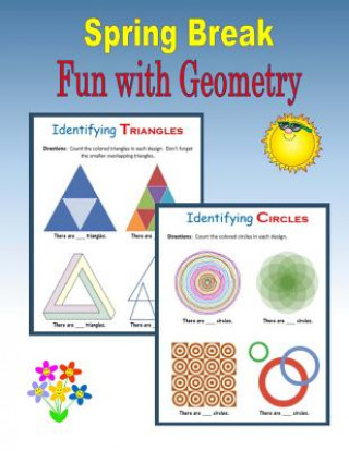 Buch Spring Break: Fun with Geometry C Mahoney