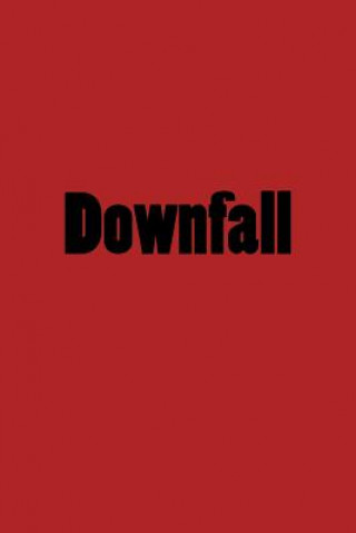 Knjiga Downfall MS Angela Rae Santistevan