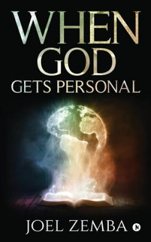 Book When God Gets Personal Joel Zemba