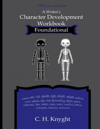 Knjiga Character Development Workbook Foundational Inkmagine And Create