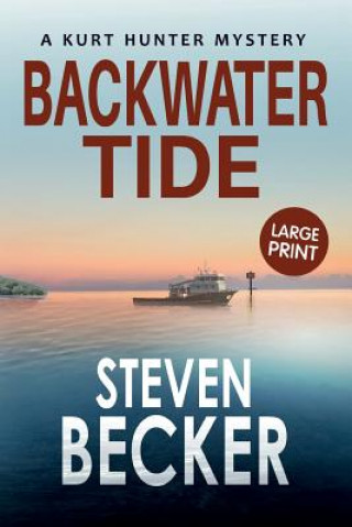 Buch Backwater Tide: Large Print Steven Becker