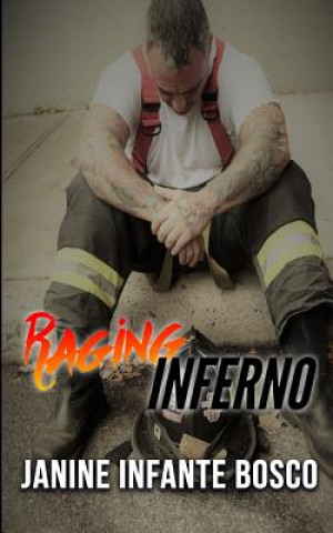 Buch Raging Inferno Janine Infante Bosco