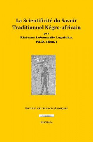 Knjiga La Scientificit Kiatezua Lubanzadio Luyaluka