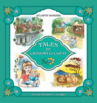 Kniha Tales of Grandma Gulsifat Gulsifat Shakhidi