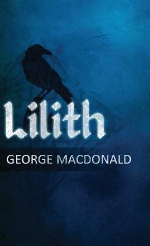 Kniha Lilith George Macdonald