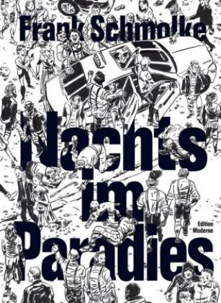 Kniha Nachts im Paradies Frank Schmolke