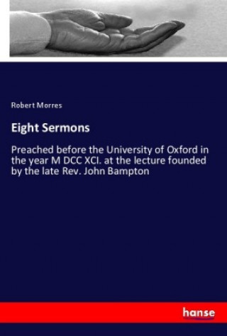 Kniha Eight Sermons Robert Morres