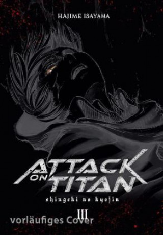 Книга Attack on Titan Deluxe 3 Hajime Isayama