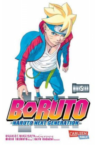 Carte Boruto - Naruto the next Generation 5 Masashi Kishimoto