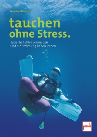 Carte tauchen ohne Stress. Monika Rahimi