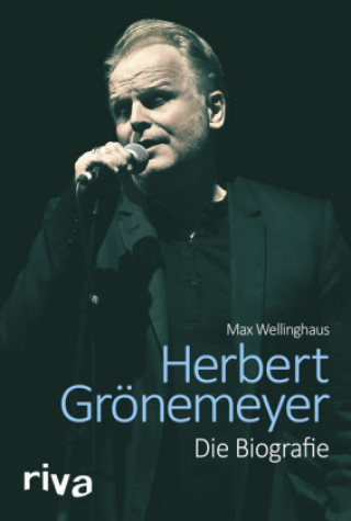 Książka Herbert Grönemeyer Max Wellinghaus