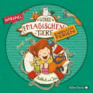 Audio Die Schule der magischen Tiere - Endlich Ferien 1 - Rabbat und Ida Margit Auer