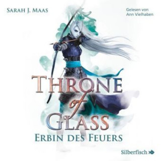 Digital Throne of Glass 3: Erbin des Feuers Sarah Janet Maas