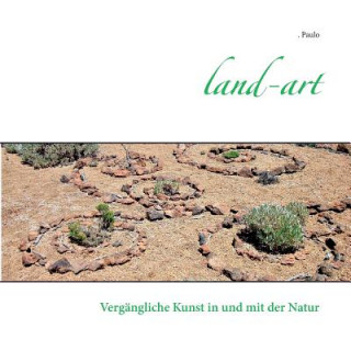 Kniha Land-art Paulo