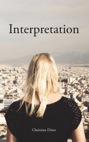 Knjiga Interpretation Christian Dinse