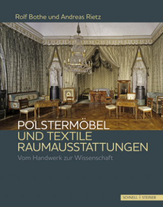 Книга Polstermöbel und textile Raumausstattungen Rolf Bothe
