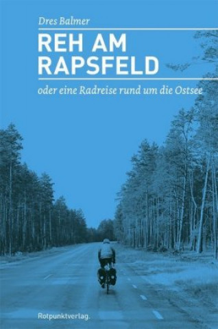 Kniha Reh am Rapsfeld Dres Balmer