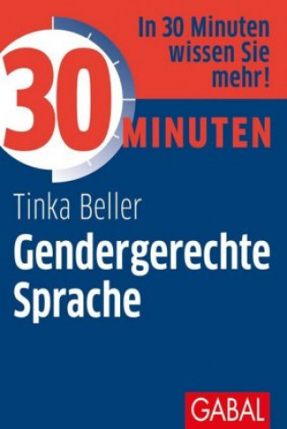 Könyv 30 Minuten Gendergerechte Sprache Tinka Beller