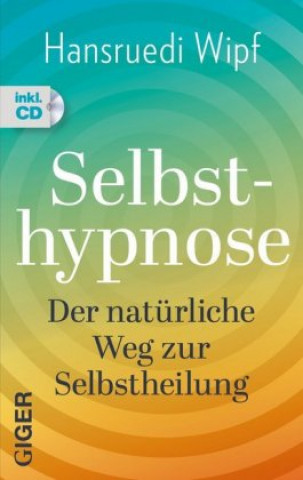 Buch Selbsthypnose Hansruedi Wipf