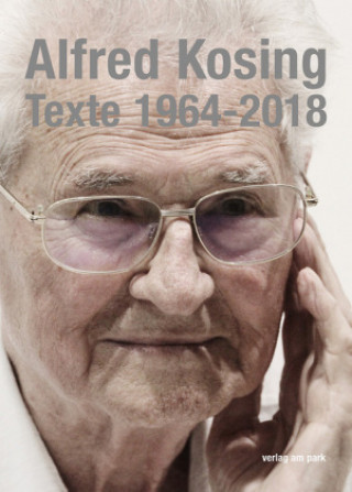 Kniha Texte 1964-2018 Alfred Kosing