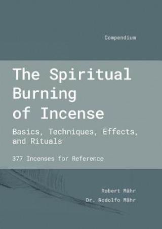 Książka Spiritual Burning of Incense Robert Maehr