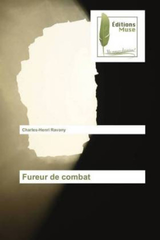 Knjiga Fureur de combat Charles-Henri Ravony
