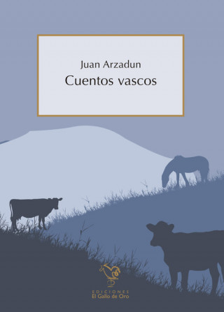 Knjiga CUENTOS VASCOS JUAN ARZADUN