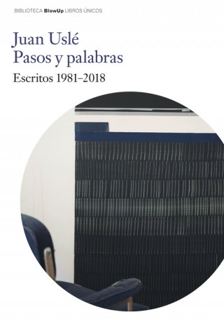 Книга PASOS Y PALABRAS JUAN USLE