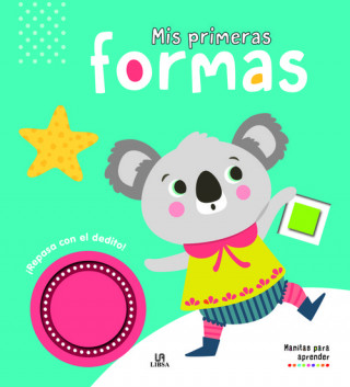 Knjiga MIS PRIMERAS FORMAS Equipo Editorial