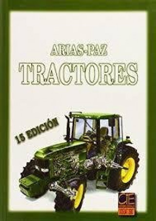 Könyv Tractores. 15ª edición ARIAS PAZ M.